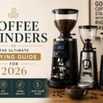 Coffee Grinders: The Ultimate Buying Guide for 2026