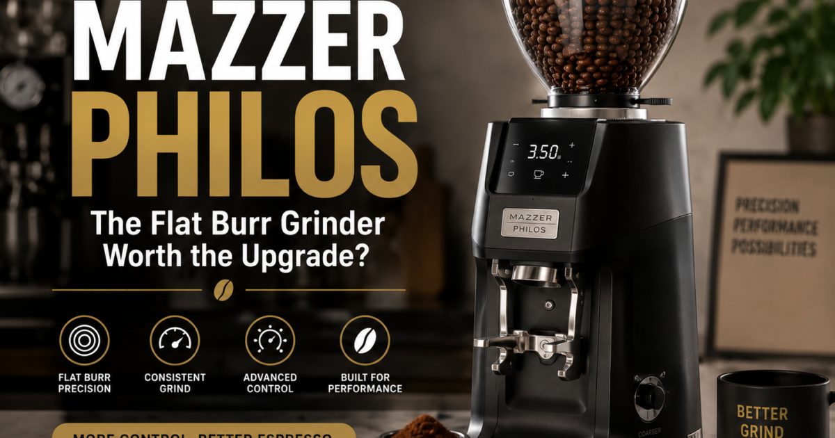 Mazzer Philos Review: The Flat Burr Grinder Worth the Upgrade? (2026)